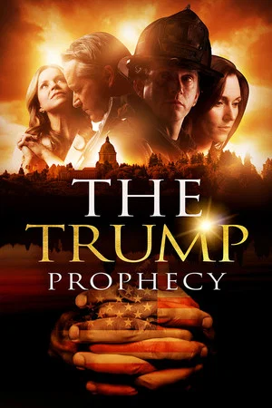 Постер: The Trump Prophecy
