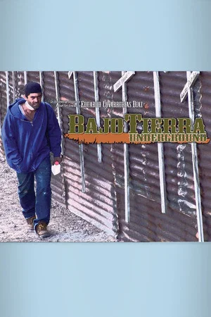 Постер: Bajo tierra
