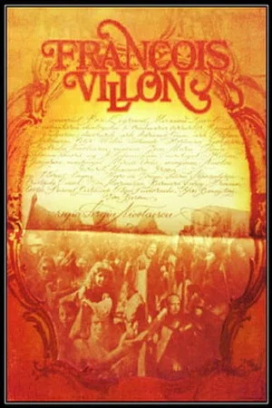Постер: François Villon: The Maverick Poet