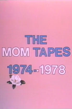 Постер: The Mom Tapes