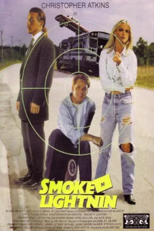 Постер: Smoke N Lightnin