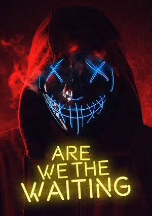 Постер: Are We The Waiting