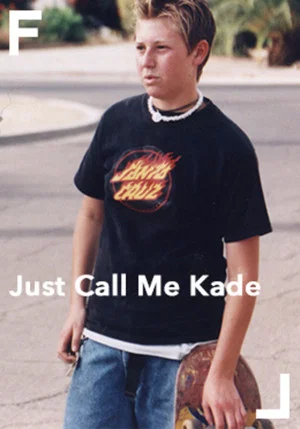 Постер: Just Call Me Kade