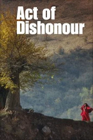 Постер: Act of Dishonour