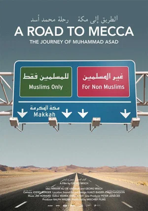 Постер: Der Weg nach Mekka - Die Reise des Muhammad Asad