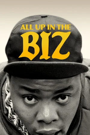 Постер: All Up in the Biz