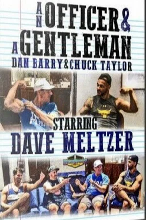 Постер: An Officer & A Gentleman: Dave Meltzer
