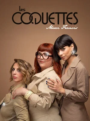 Постер: Les Coquettes - Merci Francis