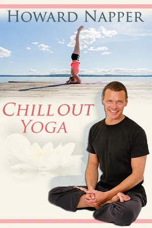 Постер: Chill Out Yoga with Howard Napper