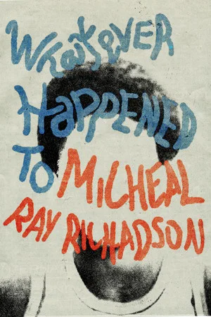 Постер: Whatever Happened to Micheal Ray?