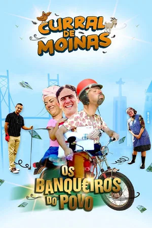 Постер: Curral de Moinas - The People's Bankers