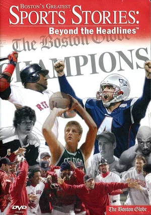Постер: Boston's Greatest Sports Stories Beyond the Headlines