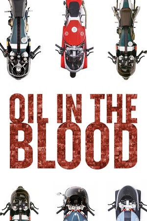 Постер: Oil in the Blood