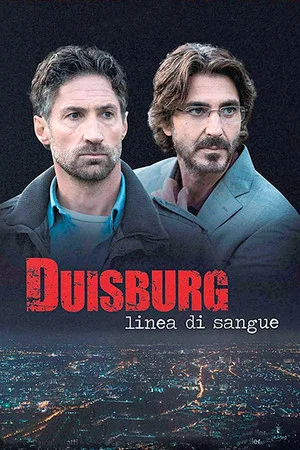 Постер: Duisburg - Linea di sangue