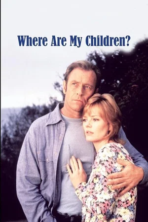 Постер: Where Are My Children?