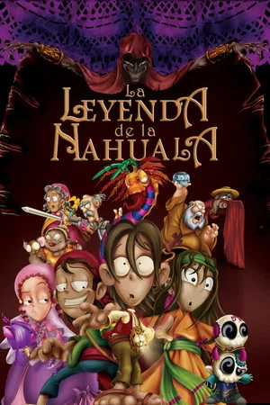 Постер: The Legend of the Nahuala