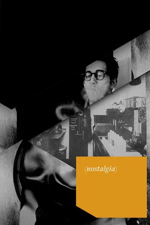 Постер: Hapax Legomena I: (nostalgia)