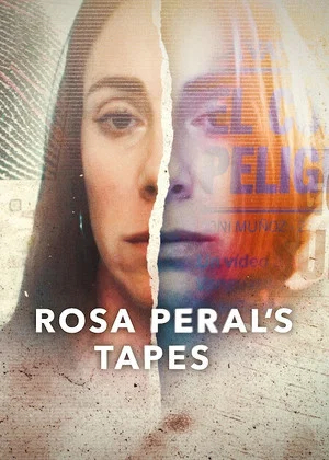 Постер: Rosa Peral's Tapes