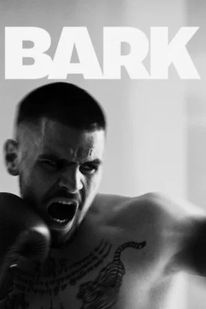 Постер: "Bark"