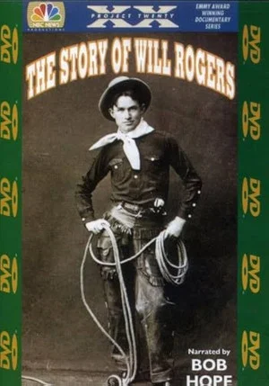 Постер: Project XX: The Story of Will Rogers