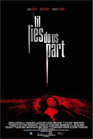 Постер: 'Til Lies Do Us Part