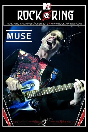 Постер: Muse: Live at Rock Am Ring 2010