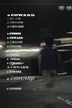 Постер: A Coward