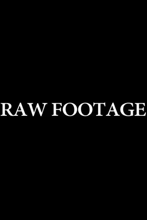 Постер: Raw Footage