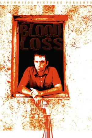 Постер: Blood Loss