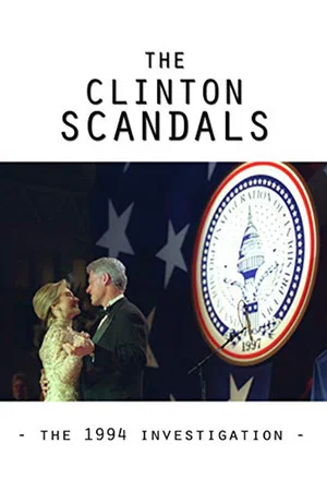 Постер: The Clinton Scandals