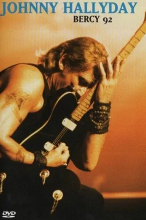 Постер: Johnny Hallyday - Bercy 92