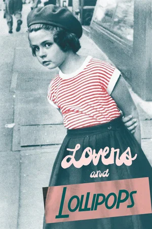 Постер: Lovers and Lollipops