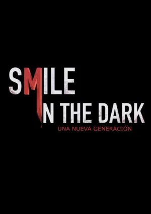 Постер: Smile in the dark