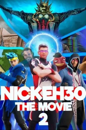 Постер: Nick Eh 30: The Movie 2
