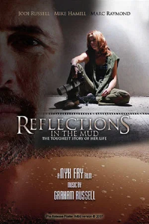 Постер: Reflections in the Mud