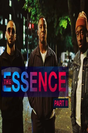 Постер: The Essence: Part II