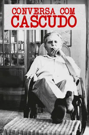 Постер: Conversa com Cascudo