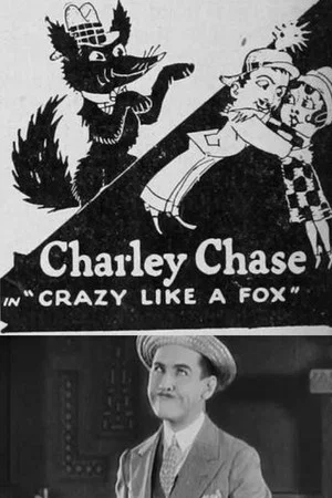 Постер: Crazy Like a Fox