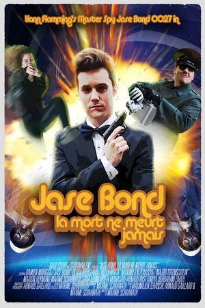 Постер: Jase Bond - Death never dies