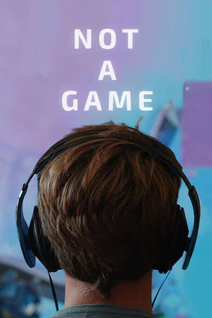 Постер: Not a Game