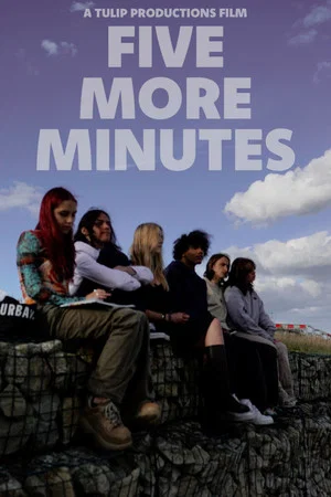 Постер: Five More Minutes