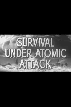 Постер: Survival Under Atomic Attack