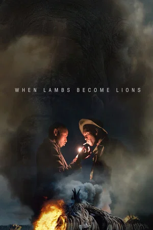 Постер: When Lambs Become Lions