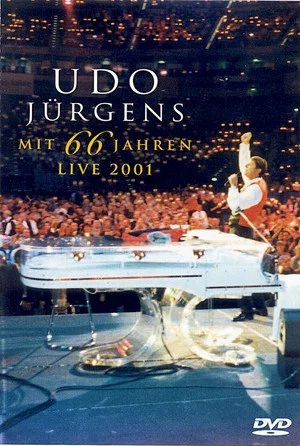 Постер: Udo Jürgens: Mit 66 Jahren - Live 2001