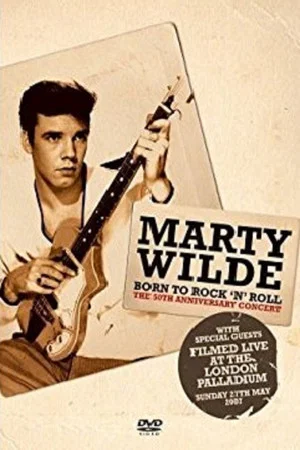 Постер: Marty Wilde - Born To Rock 'n' Roll