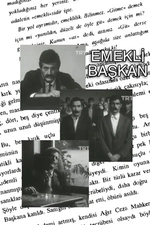 Постер: Emekli Başkan