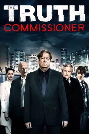 Постер: The Truth Commissioner