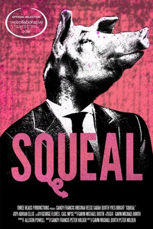 Постер: Squeal