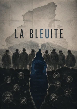 Постер: La Bleuite, l'autre guerre d'Algérie