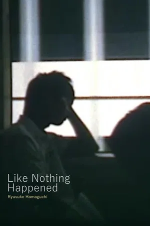 Постер: Like Nothing Happened